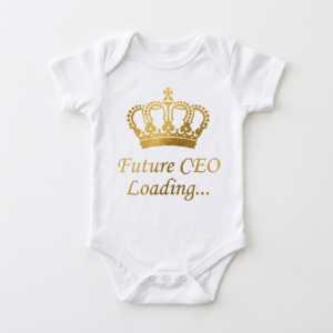Future CEO Baby Onesie — Mother's Day Edition
