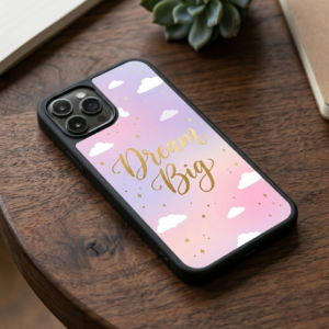 Dream Big Phone Case — Mother's Day Edition